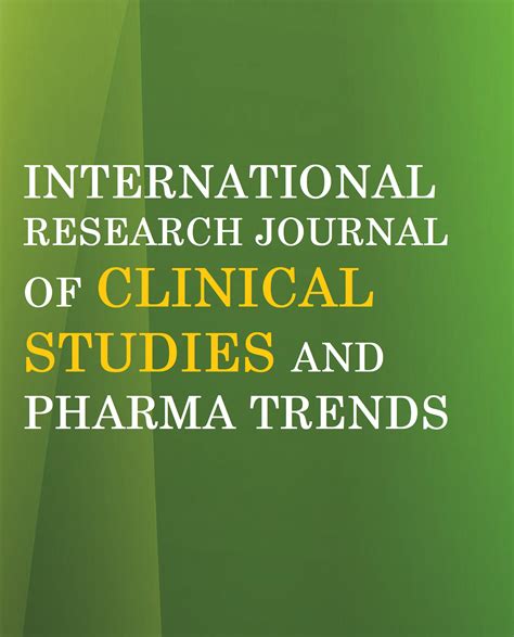 International Research Journal Of Clinical Studies And Pharma Trends