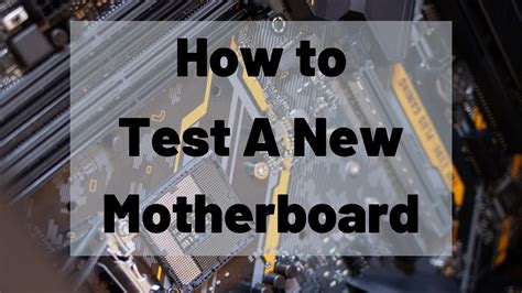 How To Test A New Motherboard Youtube