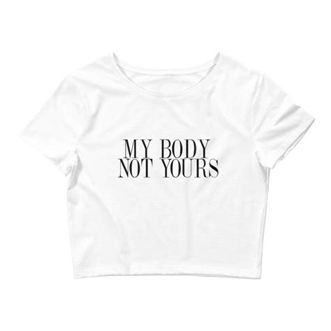My Body Not Yours Slogan Graphic T Shirt Y2k Bimbo Etsy