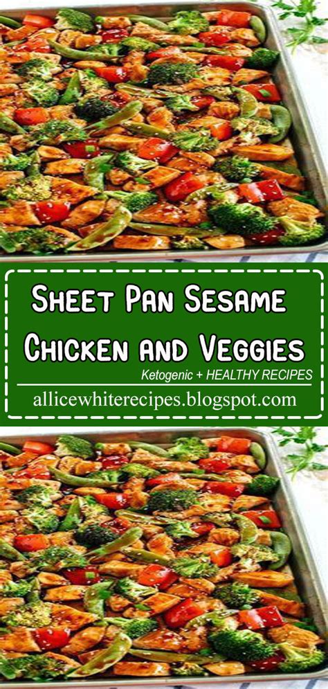 Season with salt and pepper. Sheet Pan Sesame Chicken and Veggies - Allice White