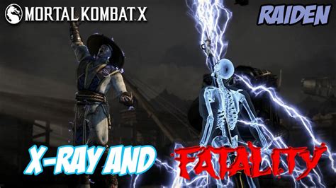 Mortal Kombat X Raiden X Ray And Both Fatalities Youtube