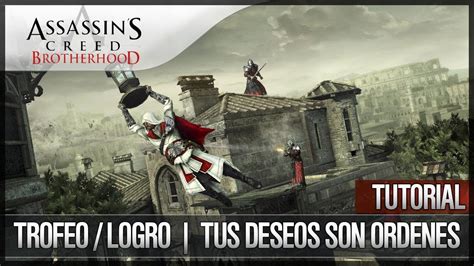 Assassin S Creed Brotherhood Walkthrough Gu A Trofeo Logro Tus