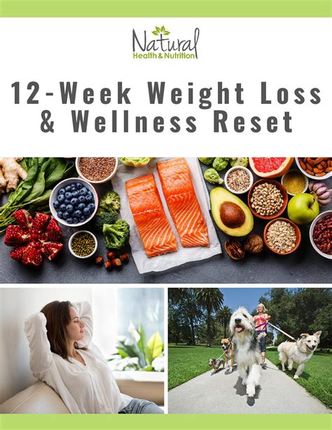 12 Week Weight Loss And Wellness Reset Natural Health And Nutrition