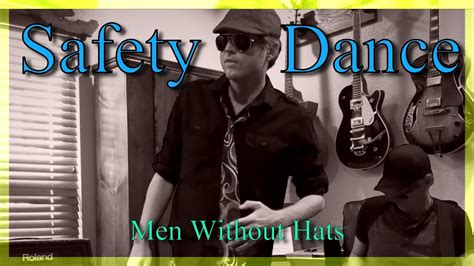 The Safety Dance Men Without Hats Cover Anthony Arge Youtube