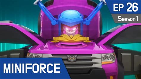 Miniforce Season 1 Ep26 Invincible Miniforce Youtube