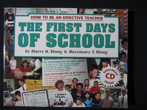 The First Days Of School How To Be An Effective Teacher Book And Cd