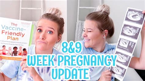 8 9 Week Pregnancy Update First Baby Youtube