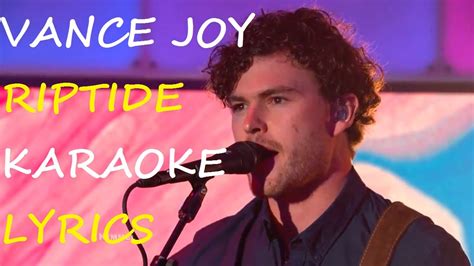 Vance Joy Riptide Karaoke Version Lyrics Youtube