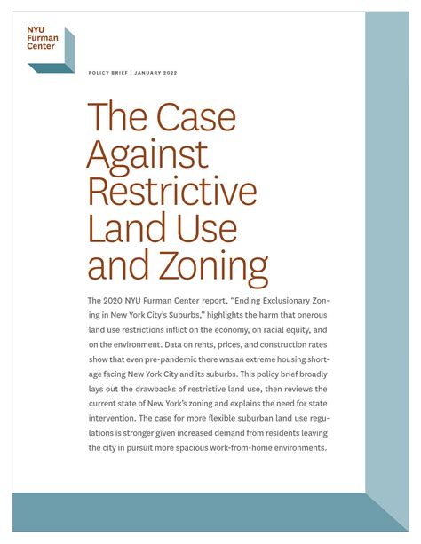 The Case Against Restrictive Land Use And Zoning Nyu Furman Center