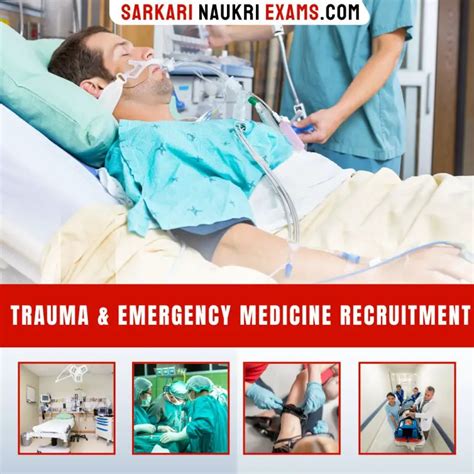 Trauma And Emergency Medicine Recruitment Govt Jobs Trauma And Emergency