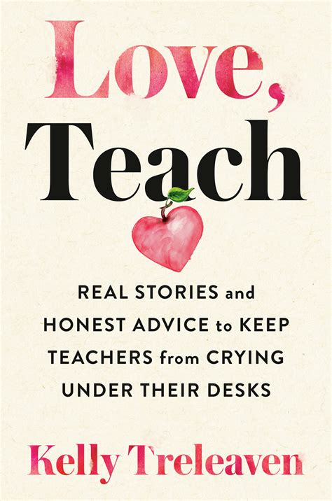 Love Teach By Kelly Treleaven Penguin Books New Zealand