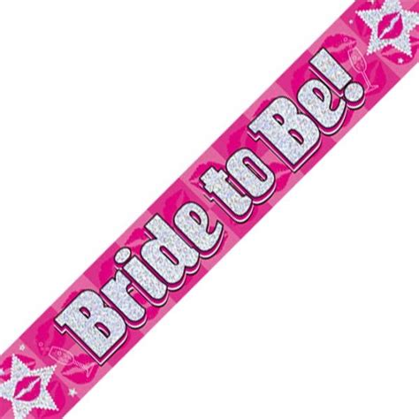 Bride To Be Hen Party Pink Foil Banner Decoration Buy Online