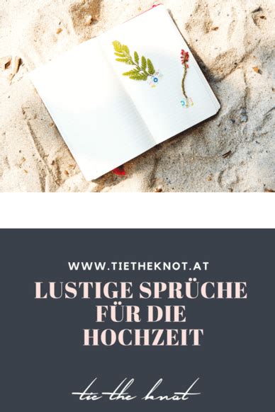 Nur zwei zutate braucht ihr wirklich. Lustige Hochzeitssprüche und -zitate für das Brautpaar ...