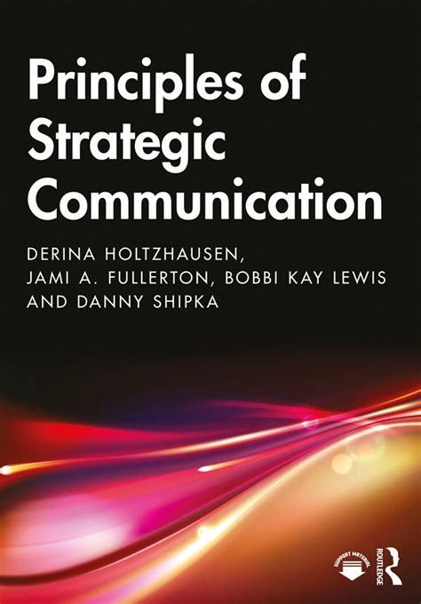 Derina Holtzhausen Authors Principles Of Strategic Communication