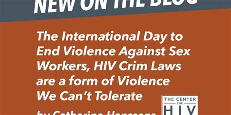 Its The International Day To End Violence Against Sex Workersand Hiv
