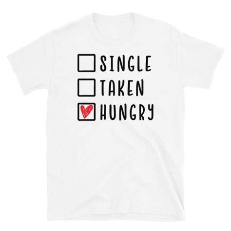 Single And Loving It T Shirt Anti Valentines Day Apparel Goodvibes7