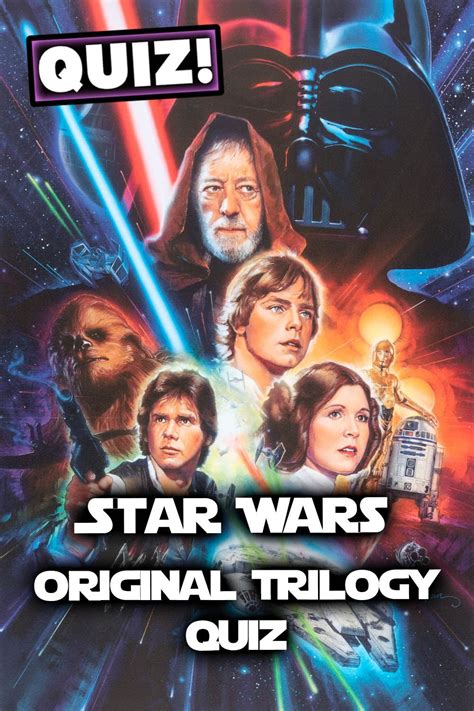 Star Wars Original Trilogy Quiz Lets Remember Star Wars Quizzes