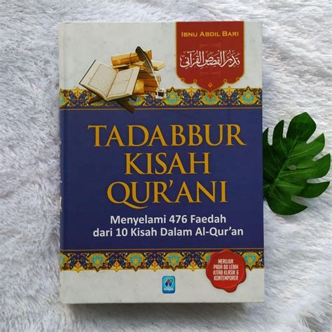 Buku Tadabbur Kisah Qurani Menyelami Faiedah Kisah Dalam Quran Toko