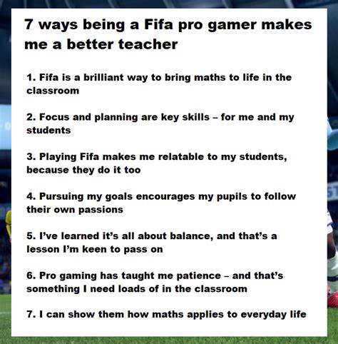 7 Ways Being A Fifa Pro Gamer Makes Me A Better Teacher In Real Life