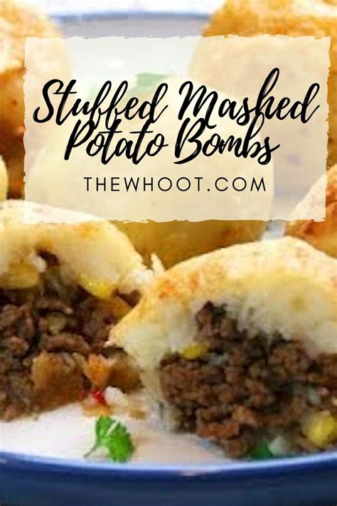 Stuffed Mashed Potato Bombs Recipe The Whoot Stuffed Mashed