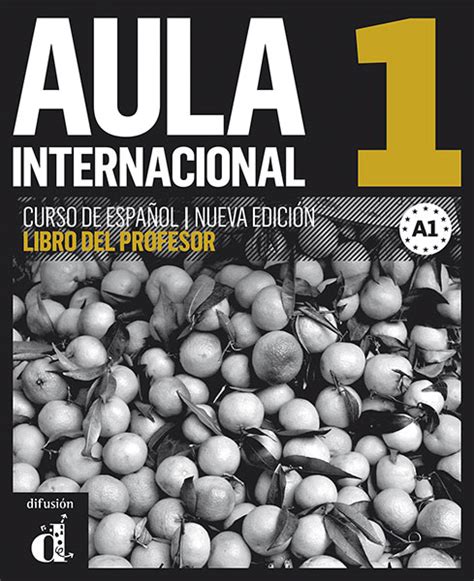 Aula internacional 2 (nueva edición) es un manual de español para jóvenes y adultos del nivel a2. Aula 2 Internacional Pdf Download - Jaime corpas, agustín garmendia, neus sans, carmen soriano ...