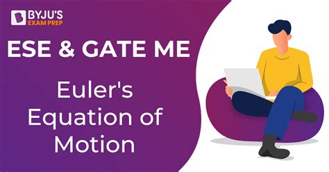 Eulers Equation Of Motion Assumptions Derivation Gate Notes