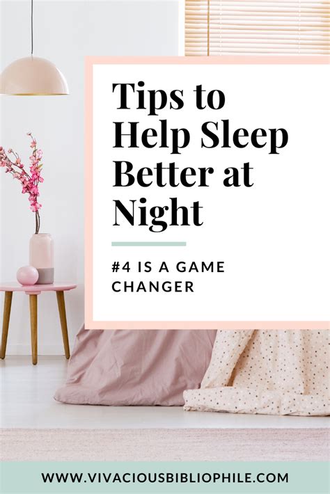 5 tips to sleep better at night vivacious bibliophile in 2020 sleep better tips better