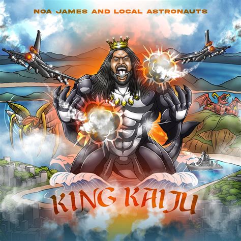 Noa James Local Astronauts King Kaiju Reviews Album Of The Year