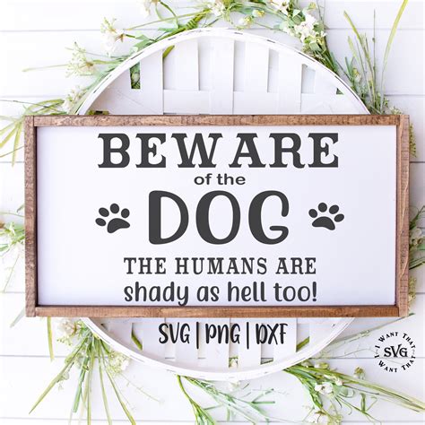 Beware Of Dog Svg Beware Sign Svg Dog Sign Svg No Etsy Beware Of