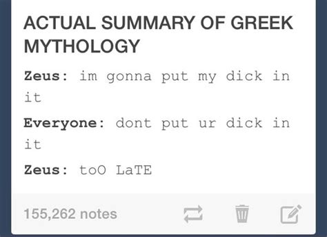 Actual Summary Of Greek Mythology Zeus Im Gonna Put My Dick In