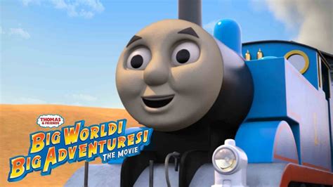 Thomas And Friends Uk Big World Big Adventures The Movie Official