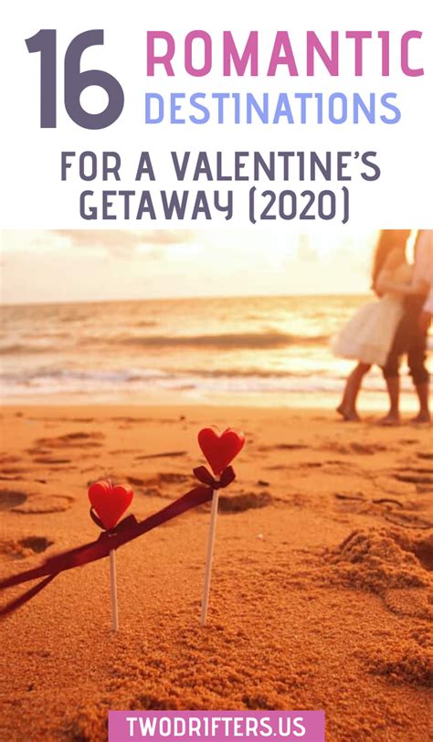 sharing with you the best unique destinations for a valentine s day getaway if you are looking