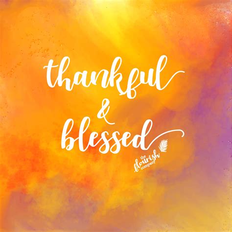Thankful & Blessed - The Flourish Company