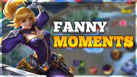Fanny Moments Mobile Legends Funny Compilation 1 Youtube