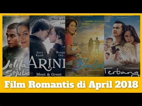Dancing in the rain merupakan film drama indonesia yang akan dirilis pada 18 oktober 2018. 4 Film Romantis Indonesia di Bulan April 2018 - YouTube