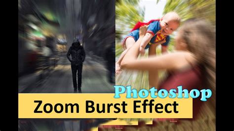 Zoom Burst Motion Blur Effect In Photoshop Easy Tutorial Youtube