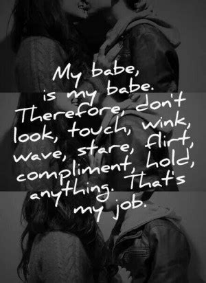 My Babe Is My Babe Quotes Quotesgram