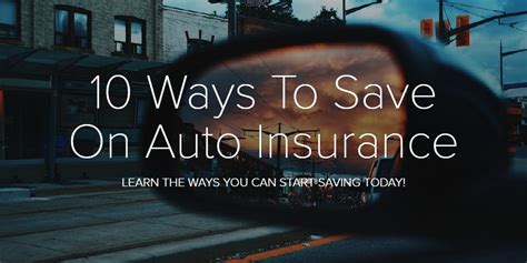 10 Ways To Save On Auto Insurance Salvador Insurance Agency Inc