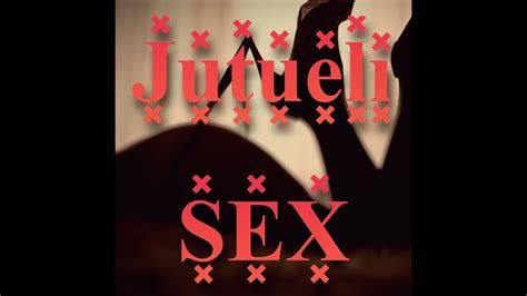 Jutueli Sex Official Visualizer🔞 Youtube