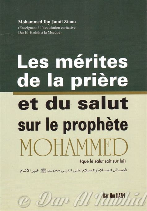 Les Merites De La Priere And Du Salut Sur Le Prophete