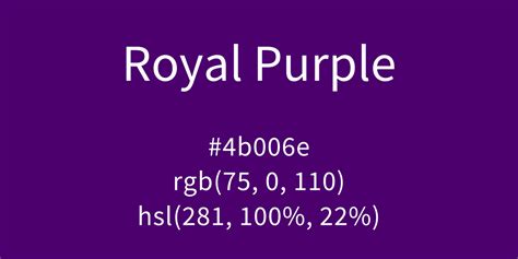 Royal Purple Color Code Is 4b006e