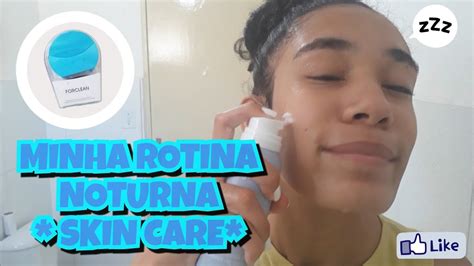 Skin Care Noturno Youtube