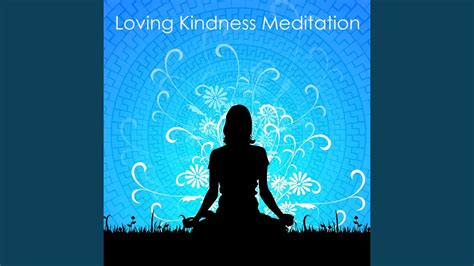 Loving Kindness Meditation Youtube Music