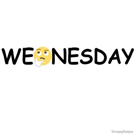 Wednesday Emoji Design By Scrappydesigns Redbubble