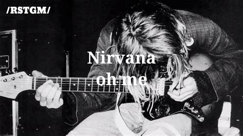 Nirvana Oh Me Subtitulada En Español Youtube