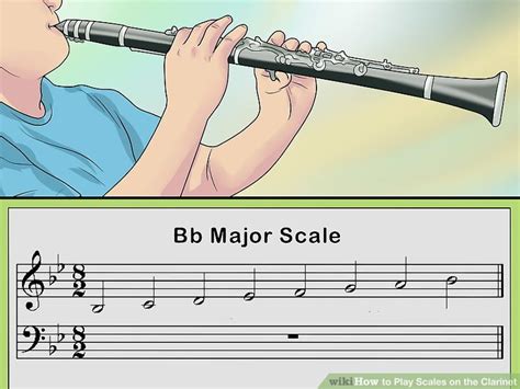 How To Play Scales On The Clarinet 10 Steps With Pictures Wiki How