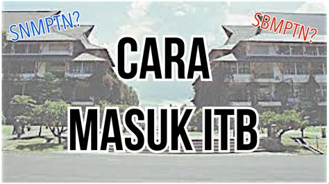 Bisa salah dan lupa… mtb sendiri baru mengalaminya pada tanggal 25 februari 2019 lalu, saat mtb mengurus mutasi masuk motor kesayangan nan lemot, honda spacy ke samsat ciamis. CARA MASUK ITB - YouTube