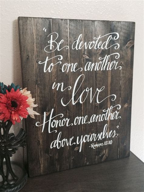 Wedding Sign Bible Verse Sign Be Devoted To One Another Romans 1210