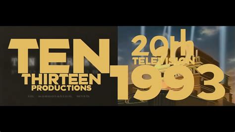 Ten Thirteen Productions20th Television 1993 Youtube