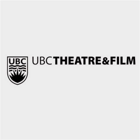 Ubc Theatre And Film Youtube